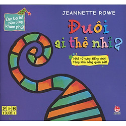 Úm Ba La! Nào Cùng Khám Phá! – Đuôi Ai Thế Nhỉ?